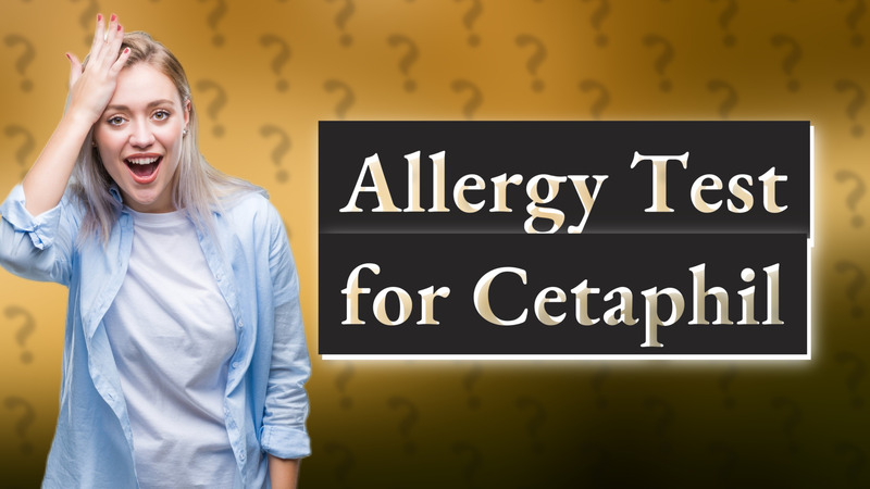 Allergy Test for Cetaphil