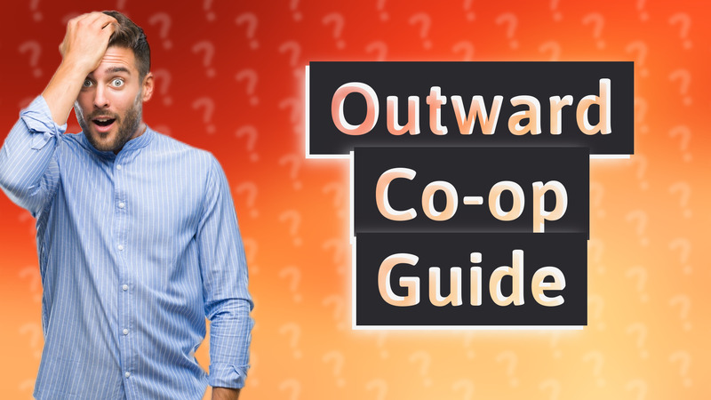Outward Co-op Guide
