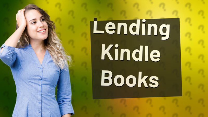 Lending Kindle Books