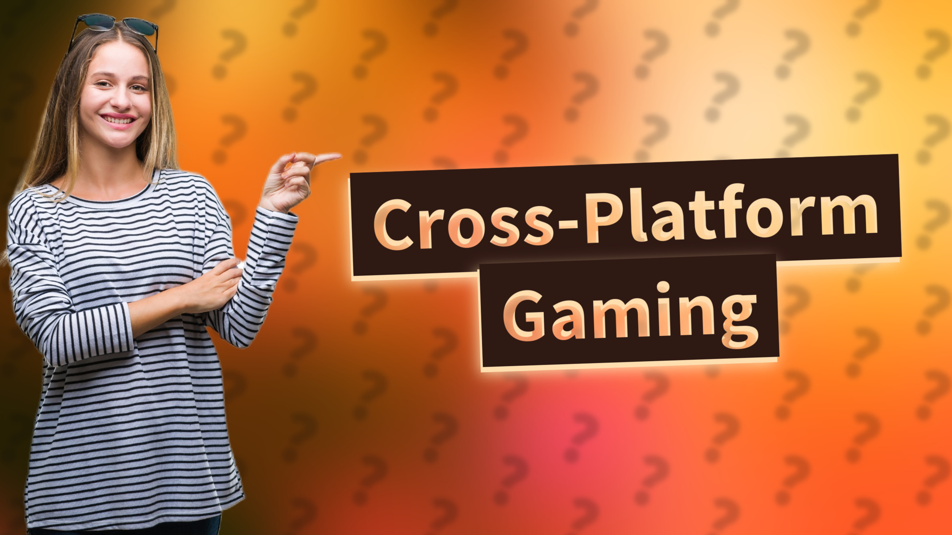 Cross-Platform Gaming