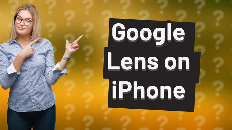 Google Lens on iPhone
