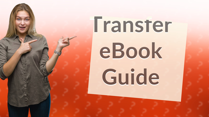 Transfer eBook Guide