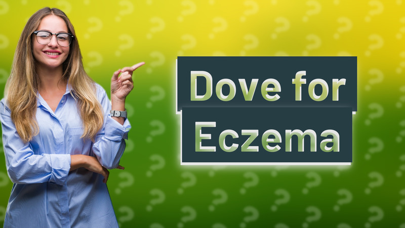 Dove for Eczema