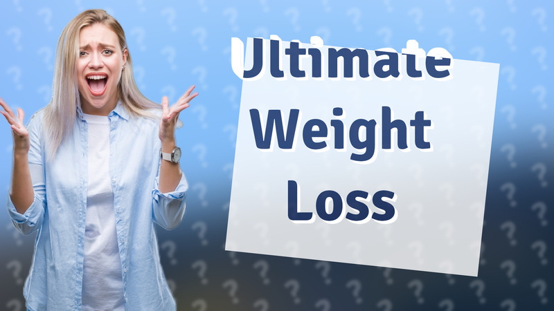 Ultimate Weight Loss