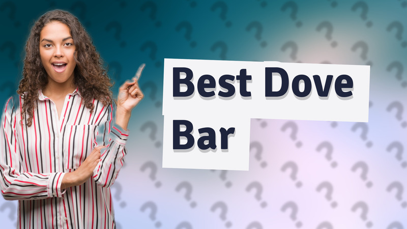 Best Dove Bar