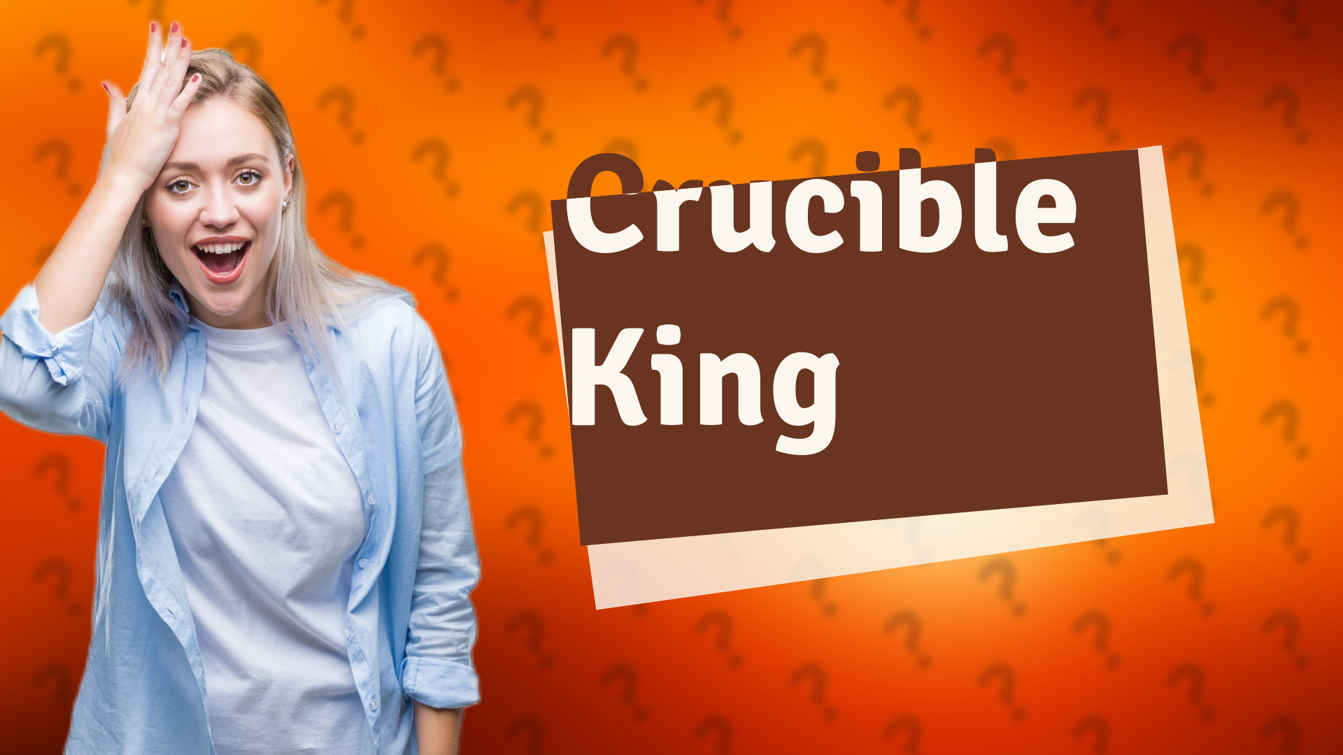 Crucible King