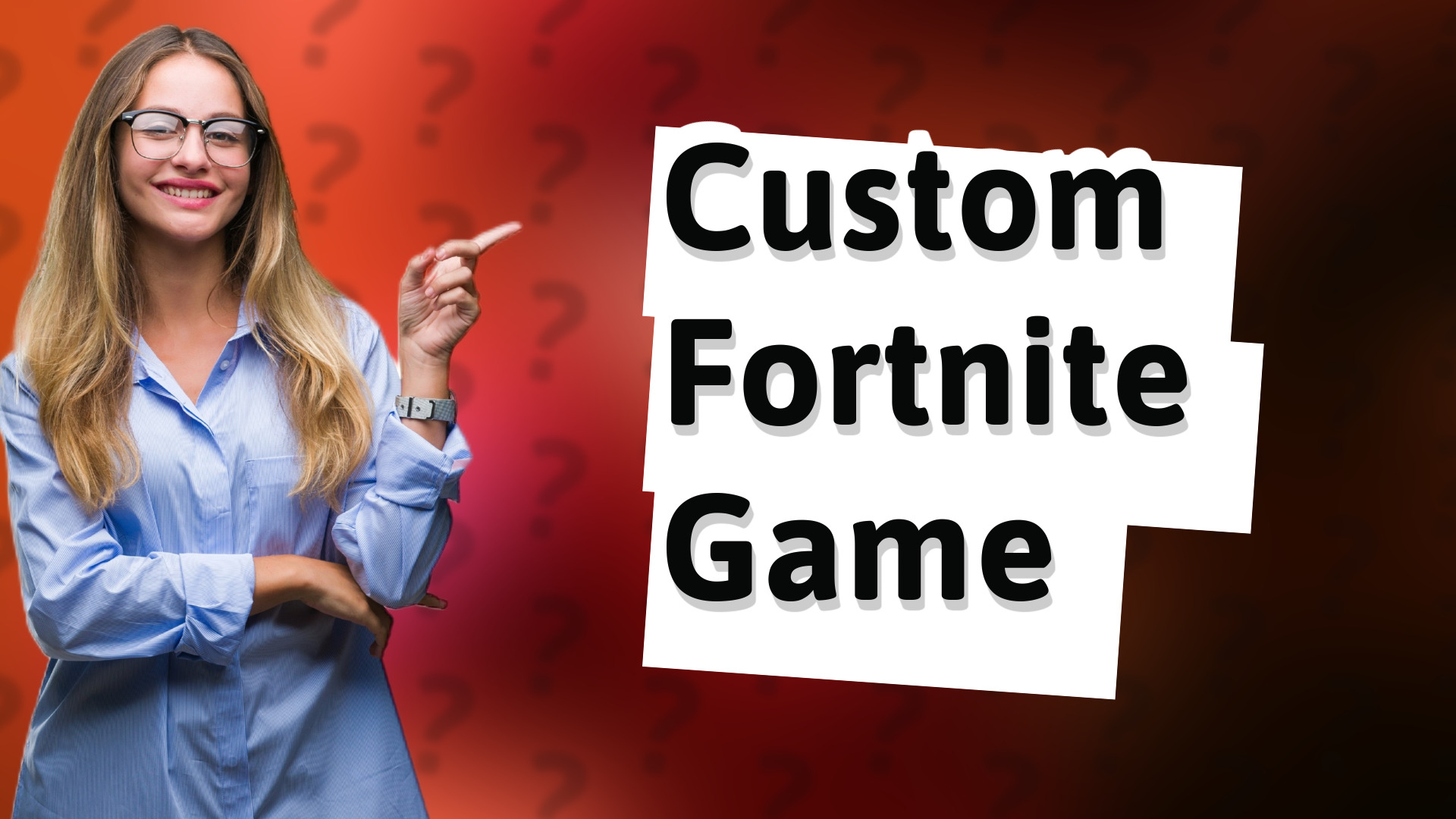 Custom Fortnite Game