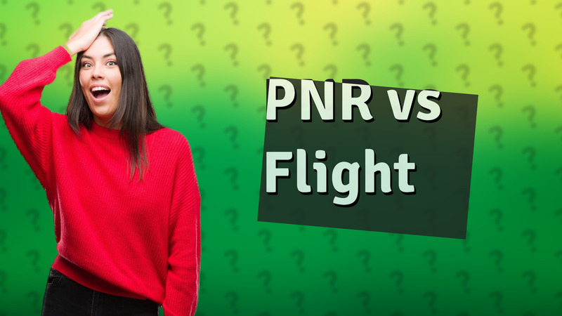 PNR vs Flight