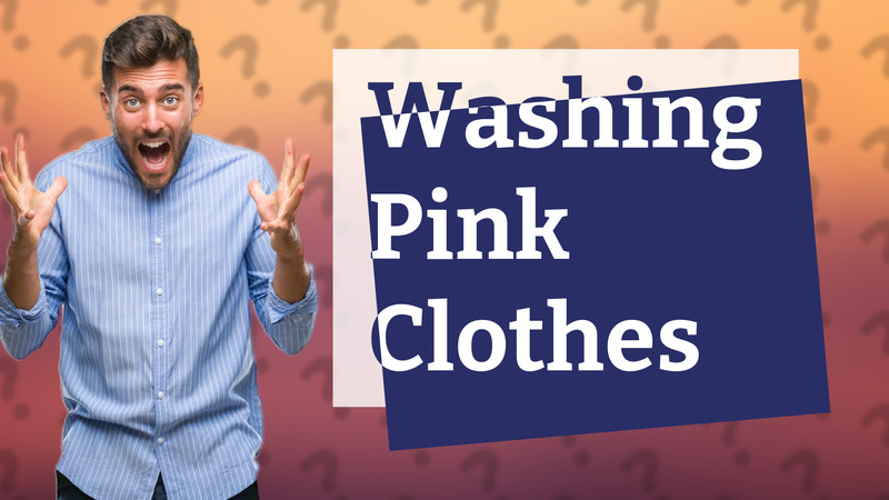 Washing Pink Clothes