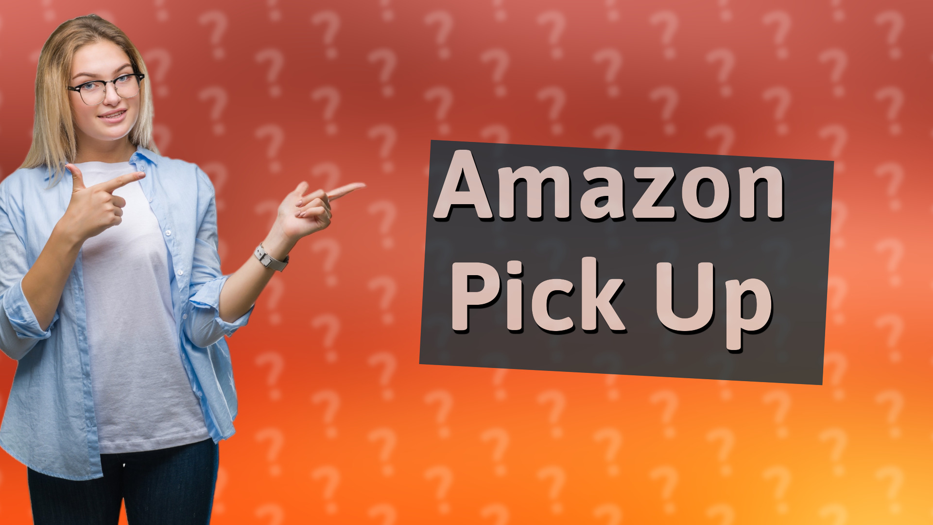 Amazon Pick Up