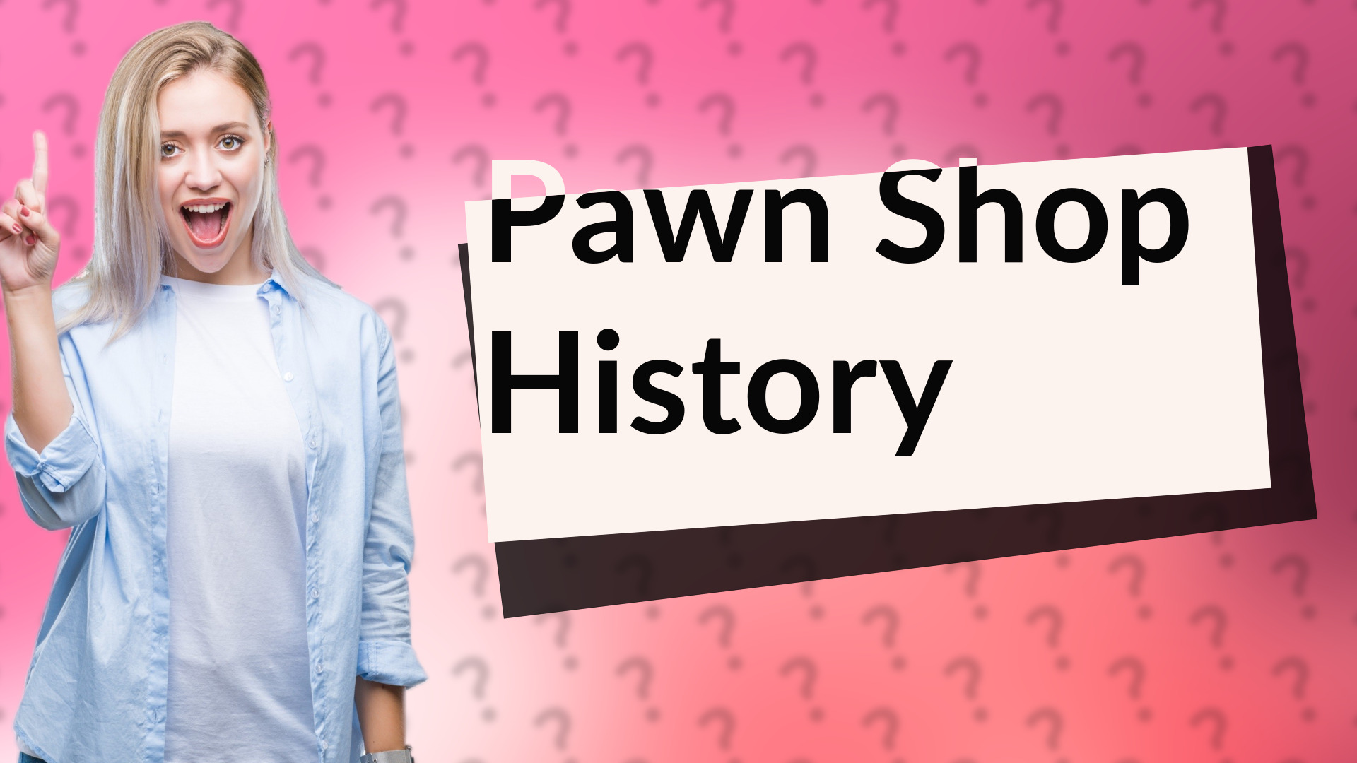 Pawn Shop History