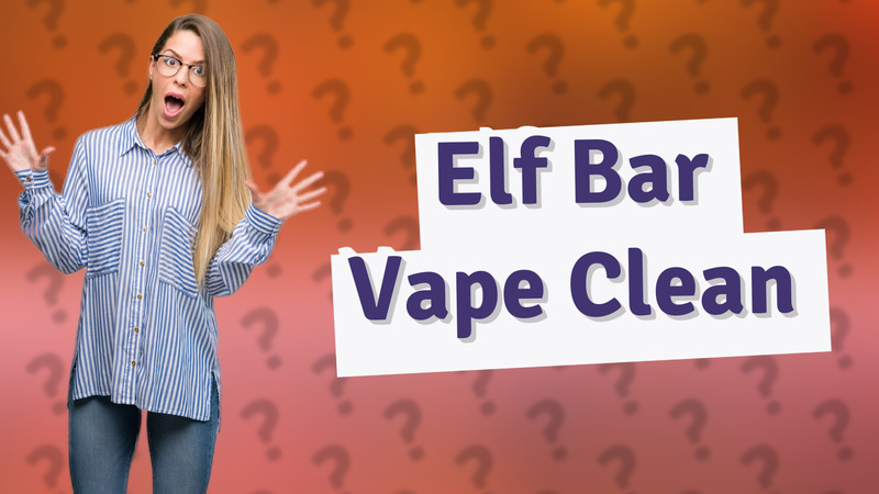 Elf Bar Vape Clean