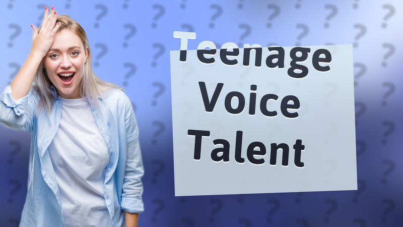 Teenage Voice Talent