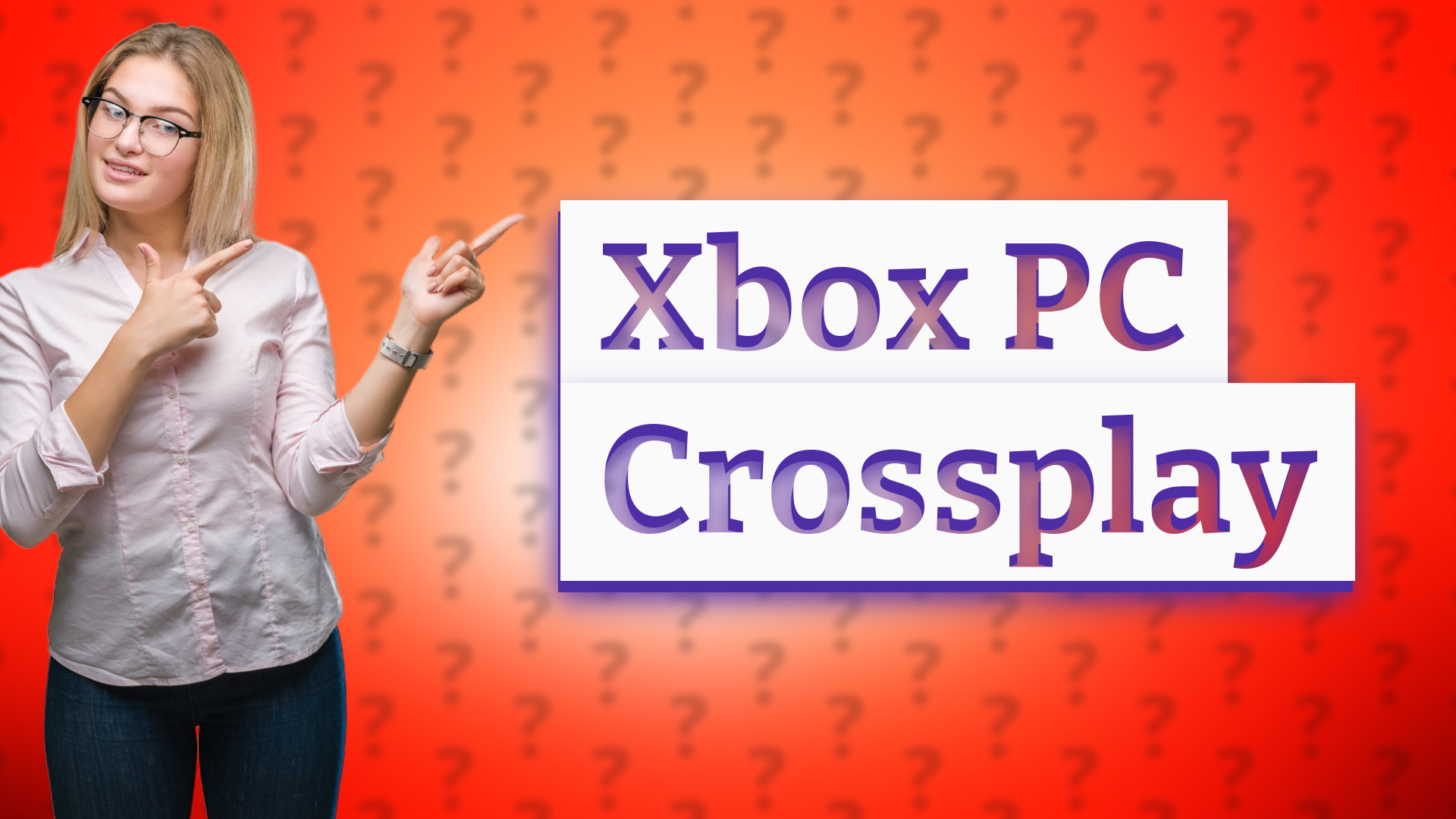 Xbox PC Crossplay