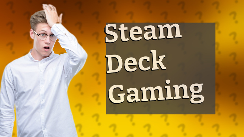 Steam Deck Gaming