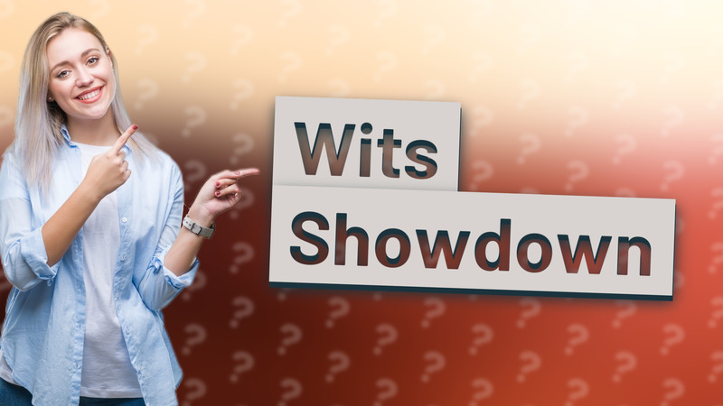 Wits Showdown