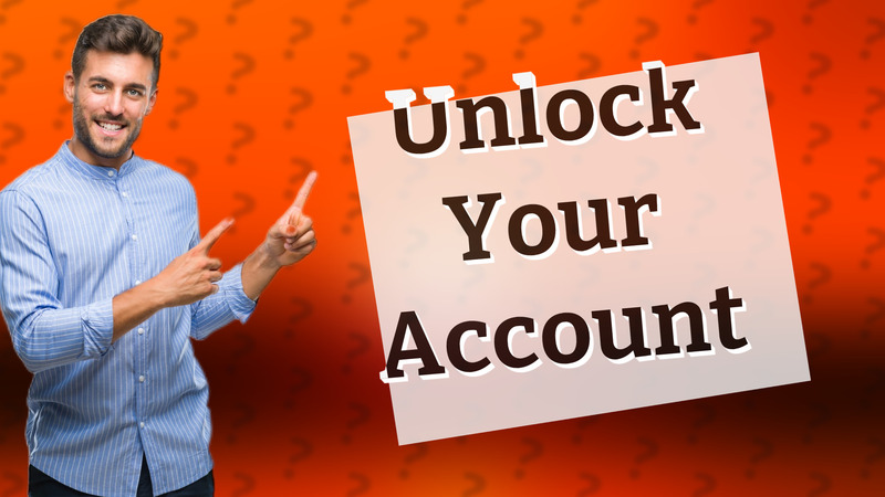 Unlock Your Account