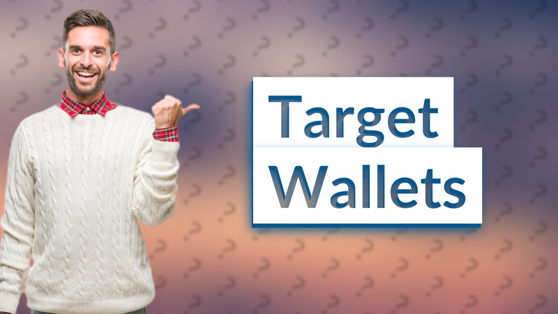 Target Wallets