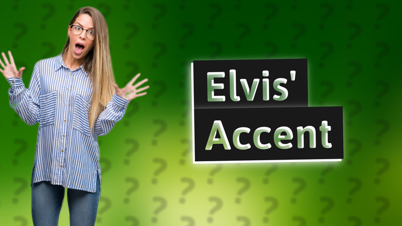Elvis' Accent