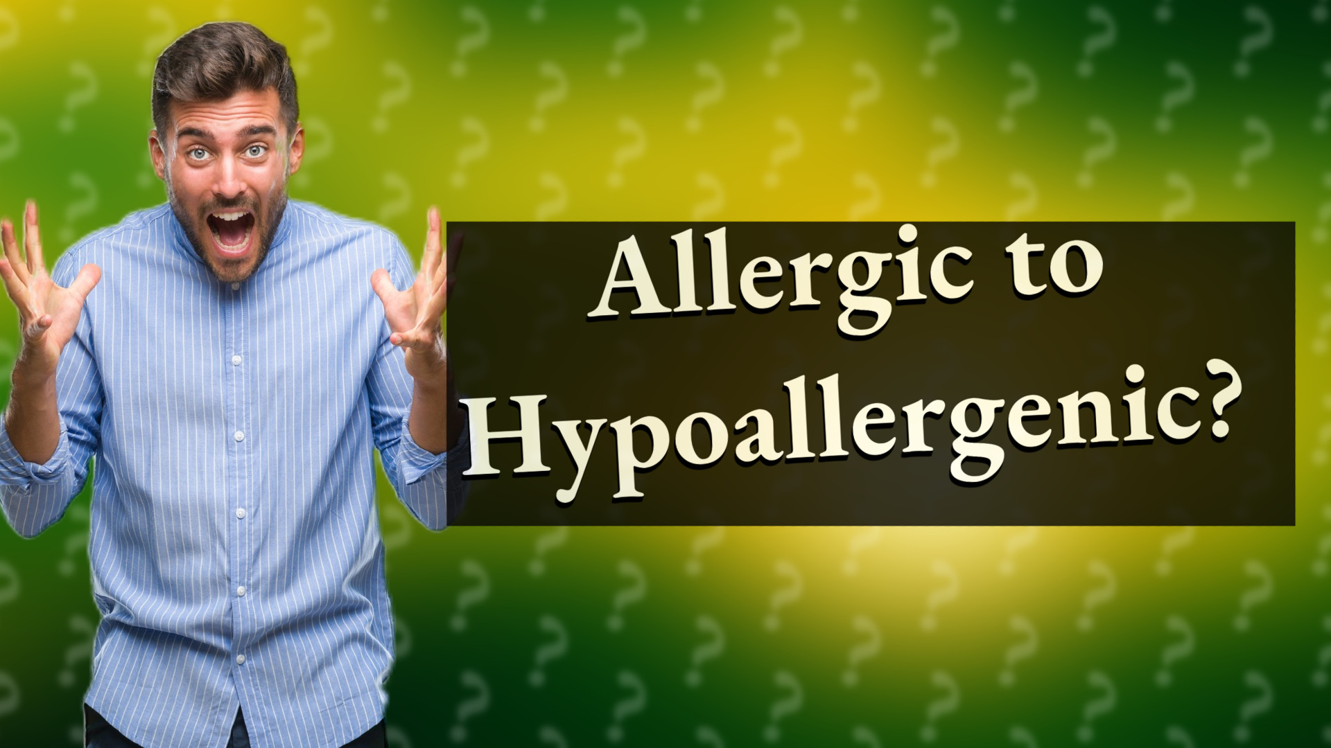 Allergic to Hypoallergenic?