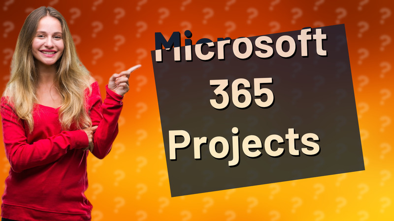Microsoft 365 Projects