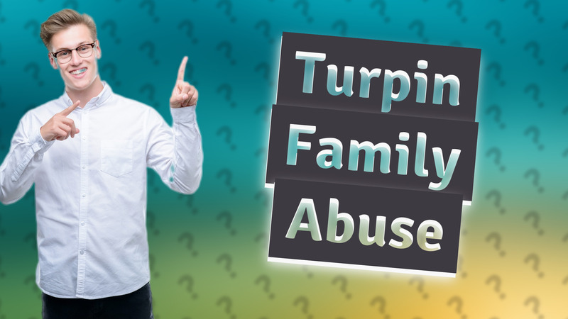 Turpin Family Abuse