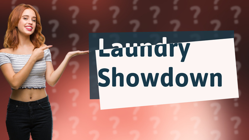Laundry Showdown