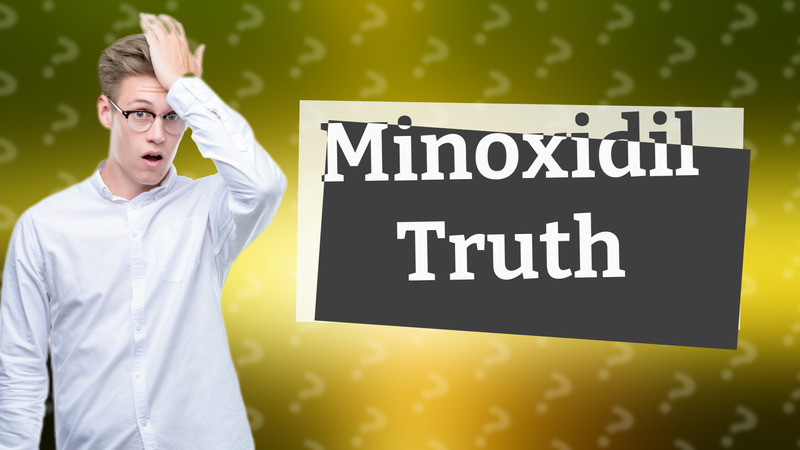 Minoxidil Truth