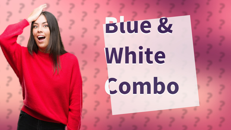 Blue & White Combo