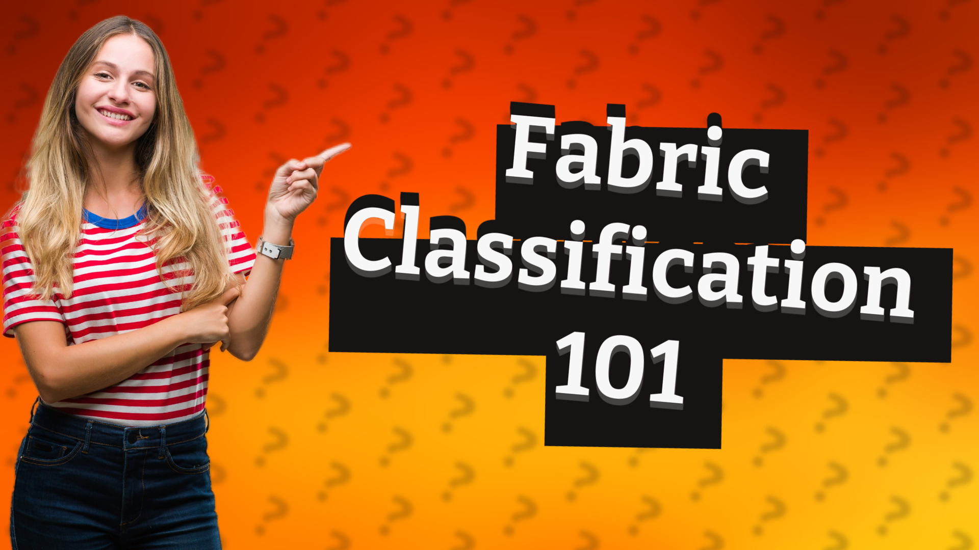 Fabric Classification 101