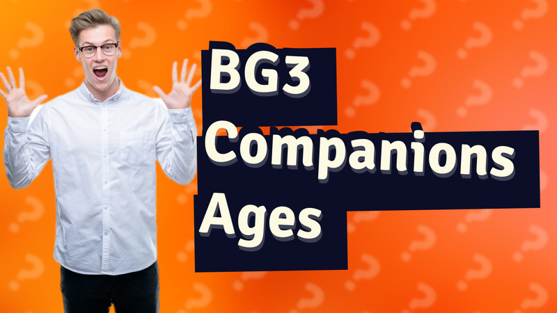 BG3 Companions Ages