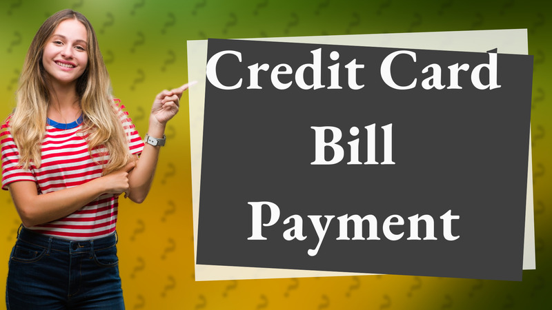 Credit Card Bill Payment