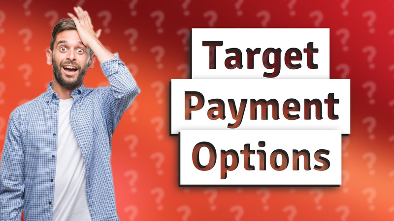 Target Payment Options