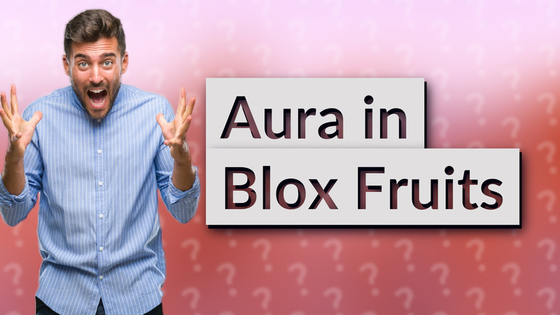 Aura in Blox Fruits