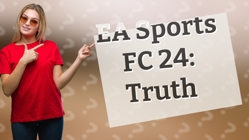 EA Sports FC 24: Truth