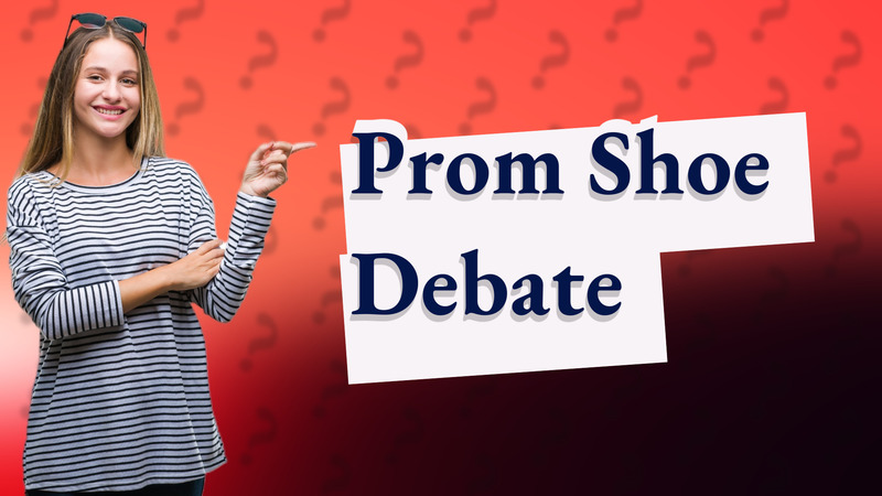 Prom Shoe Debate