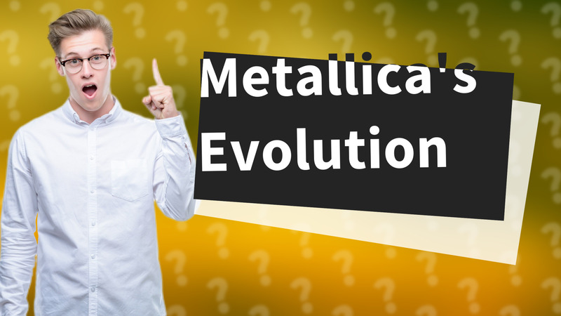 Metallica's Evolution
