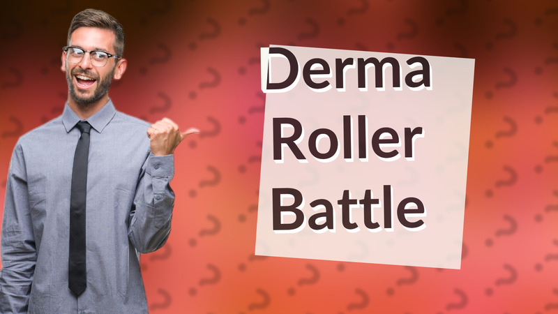 Derma Roller Battle