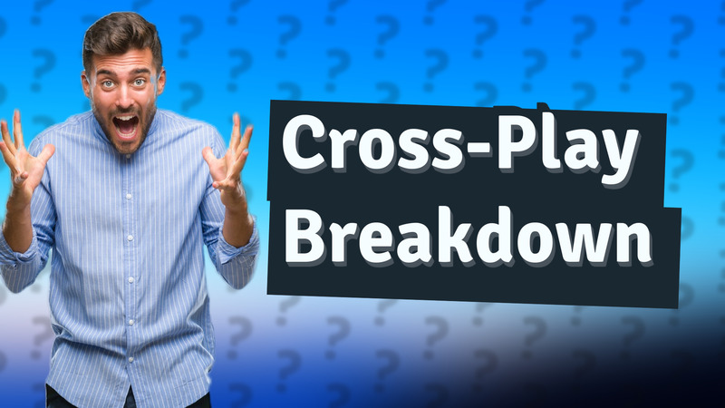 Cross-Play Breakdown