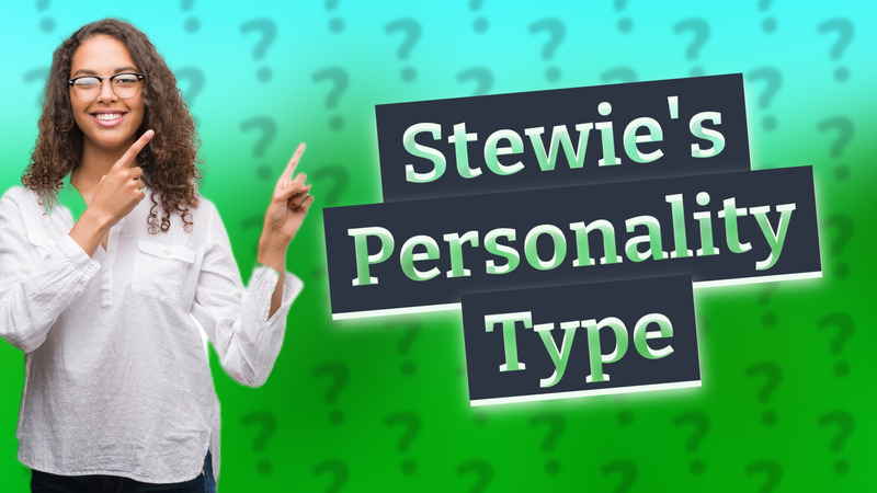Stewie's Personality Type