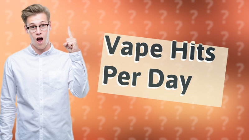 Vape Hits Per Day