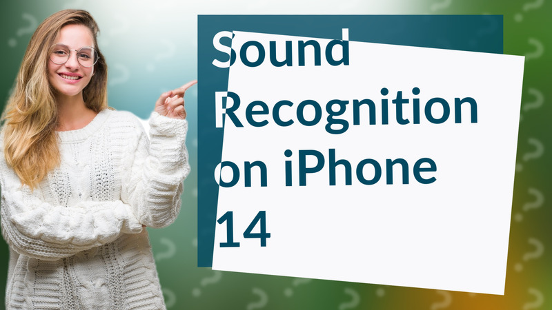 Sound Recognition on iPhone 14