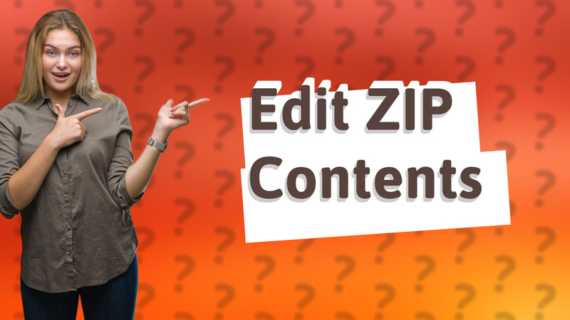 Edit ZIP Contents
