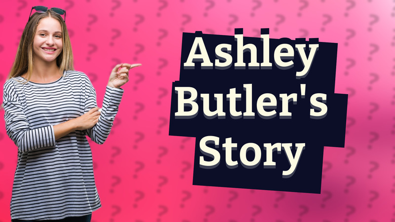 Ashley Butler's Story