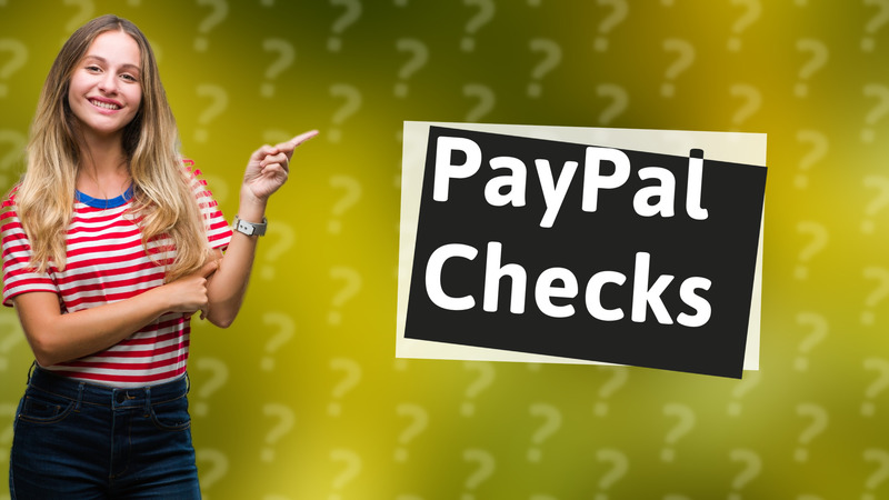 PayPal Checks