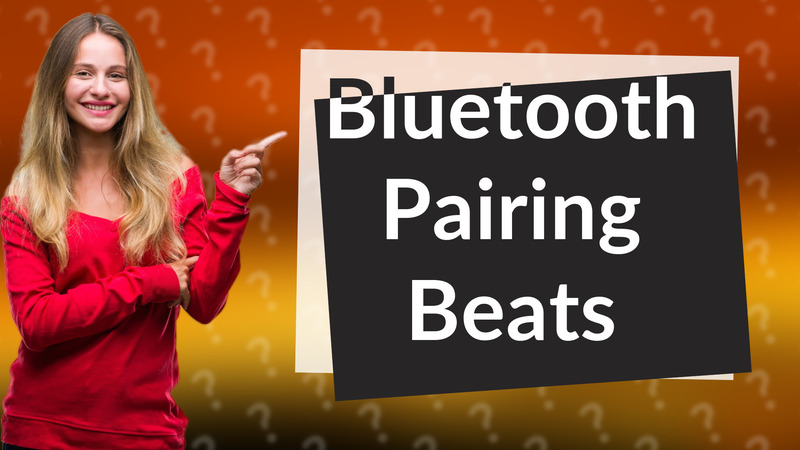 Bluetooth Pairing Beats