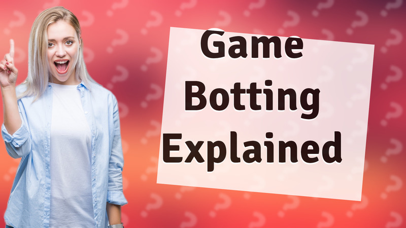 Game Botting Explained