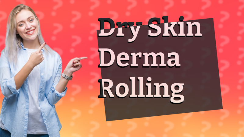 Dry Skin Derma Rolling