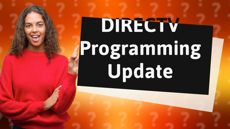 DIRECTV Programming Update