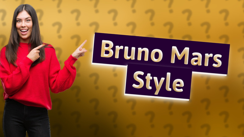 Bruno Mars Style